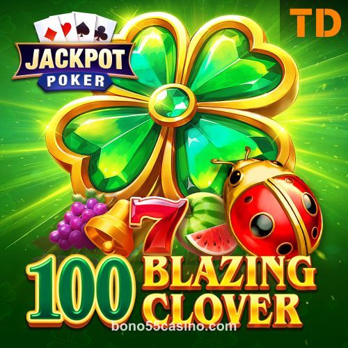 bono 55 100 Blazing Clover slot game
